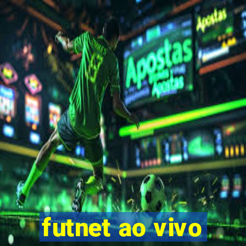 futnet ao vivo